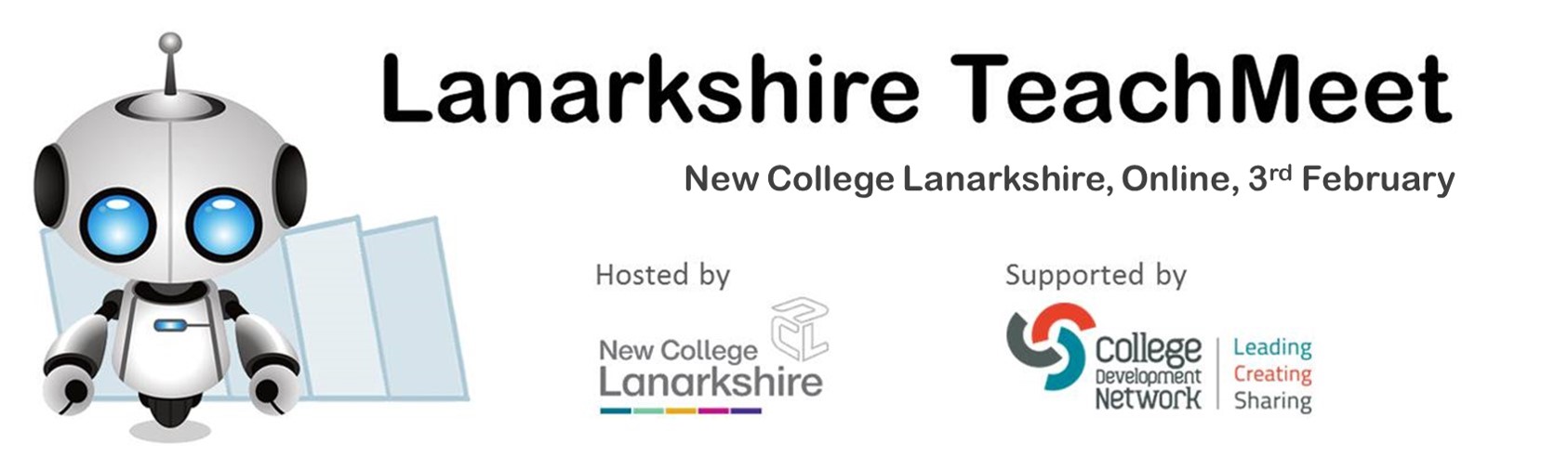 TeachMeet Lanarkshire, 3rd February, hosted by New College Lanarkshire and supported by College Development Network